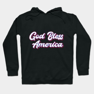 God Bless America Hoodie